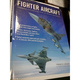 FIGHTER AIRCRAFT - Featuring photographs from the imperial war museum - F. CROSBY - AVIOANE